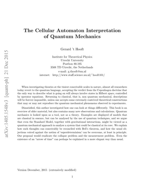 The Cellular Automaton Interpretation of Quantum Mechanics