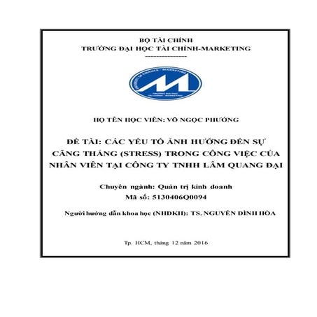 Các yếu tố ảnh hưởng đến sự căng thẳng (stress) trong công việc của nhân viên...