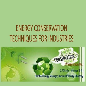 Energy Conservation Techniques For Industries