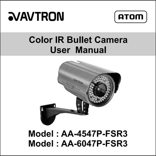 Avtron IR Bullet Camera Aa 4547 p-6047-fsr4-manual | PDF