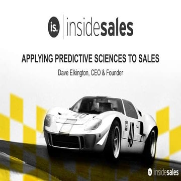 Applying Predictive Sciences To Sales