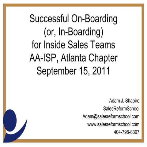 Presentation on On-boarding inside sales reps