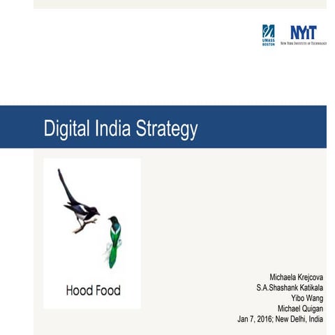 Digital India Strategy, Hood Food 