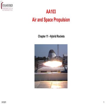 AA103_Topic_09_Hybrid_Rockets_2021_Brian_J_Cantwell.pdf