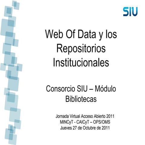 Web of data y los repositorios institucionales