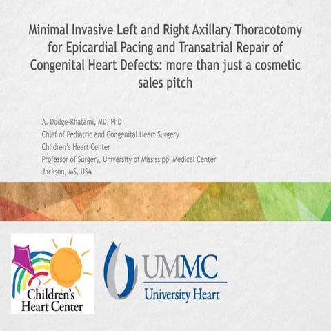 right axillary thoracotomy CHD repair USA grand rounds