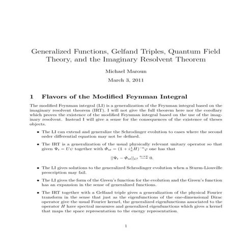 Generalized Functions, Gelfand Triples and the Imaginary Resolvent Theorem