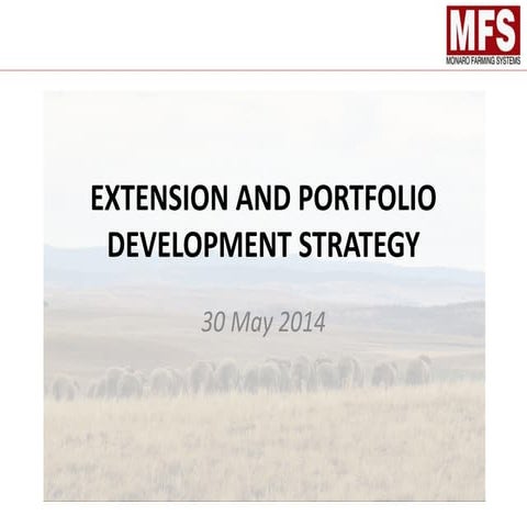 MFS Extension Strategy Presentation (FINAL 30-5-14)
