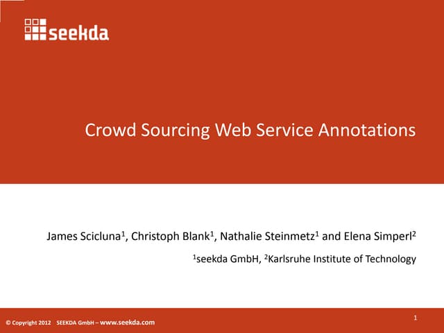 AAAI2012 - Crowd Sourcing Web Service Annotations