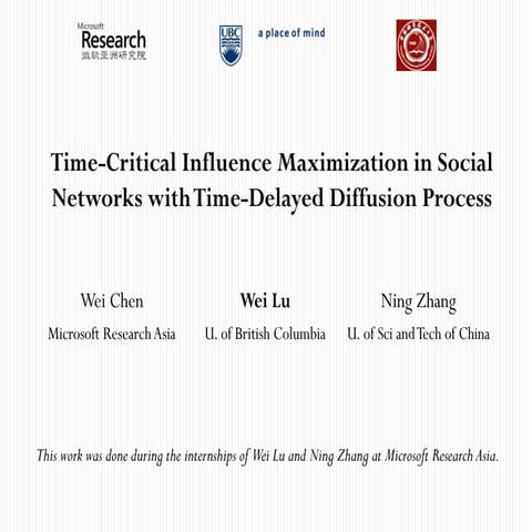 Time Critical Influence Maximization