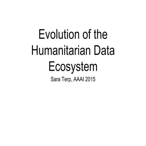 Evolution of the Humanitarian Data Ecosystem