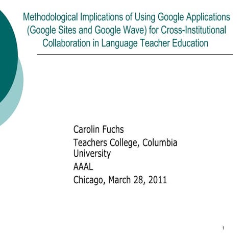 Methodological Implications of Using Google Applications (Google Sites and Go...