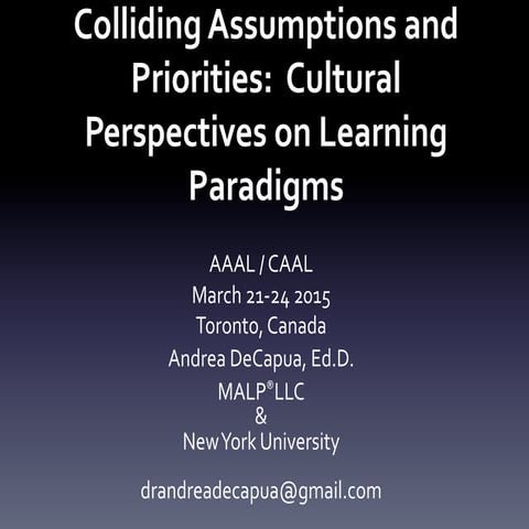 Aaal 2015  colliding assumptions de capua