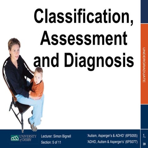 Section 5 - Classification, Diagnosis and Assessment