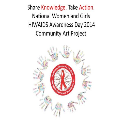Act Against AIDS Leadership Initiative Community Art Project 