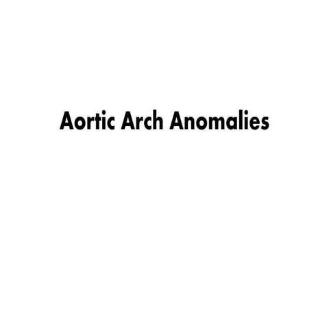 aortic arch anamolies