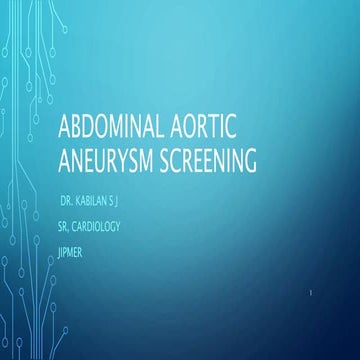 ABDOMINAL AORTA  SCREENING