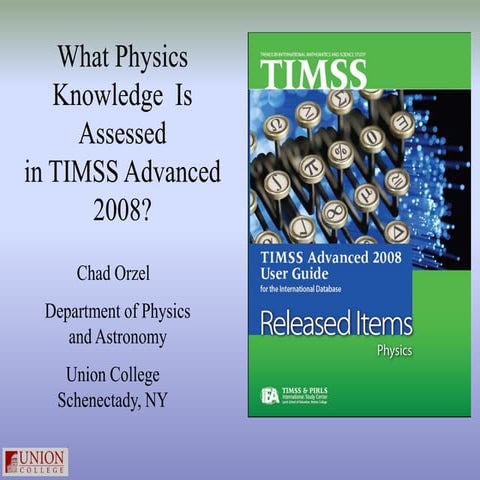 What Physics Knowledge Is Assessed in TIMSS Advanced 2008?