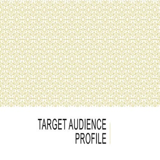  Target audience profile