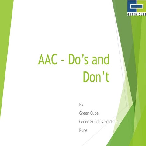 AAC - do's and don't
