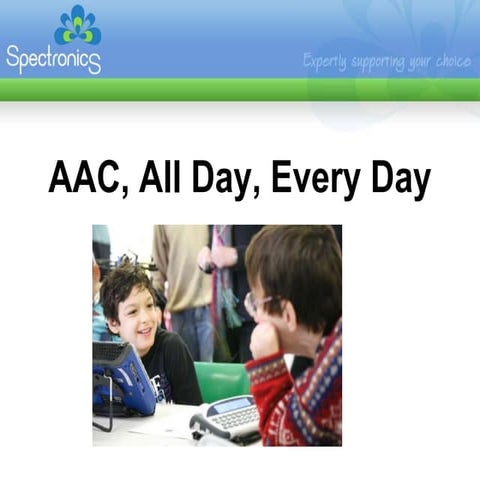 AAC All Day, Every Day