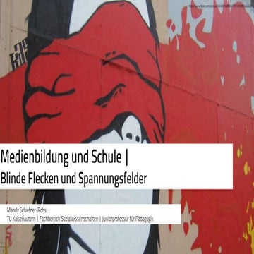 Medienbildung und Schule | Blinde Flecken und Spannungsfelder