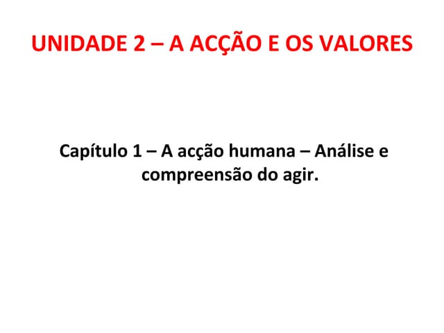 A acção humana   a sua natureza e a...