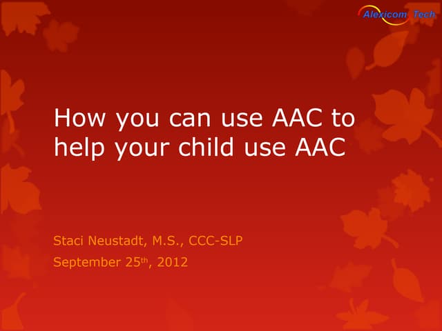 How you can use AAC to help your child use AAC