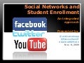 Social Networks and Student Enrollment