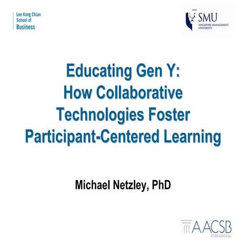 Aacsb Educating Gen Y And Pcl [No Video]