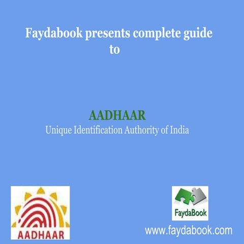 Aadhaar- complete guide to get your card