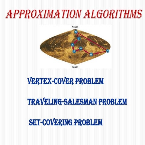 Approximation algorithms | PPTX