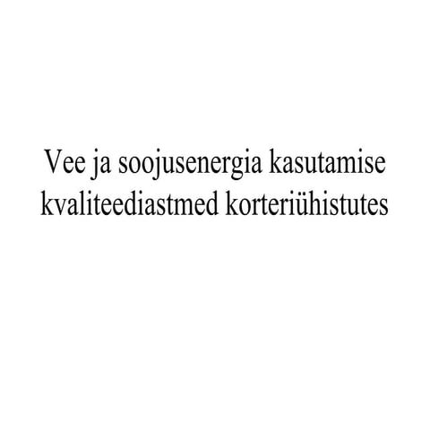 Aado Luik, vee- ja energiamajanduse kvaliteet,iso-klubi 2012