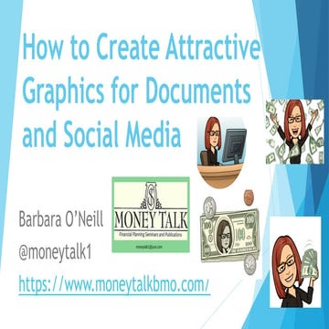Creating Attractive Graphics Presentation