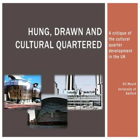Hung, Drawn and Cultural Quartered