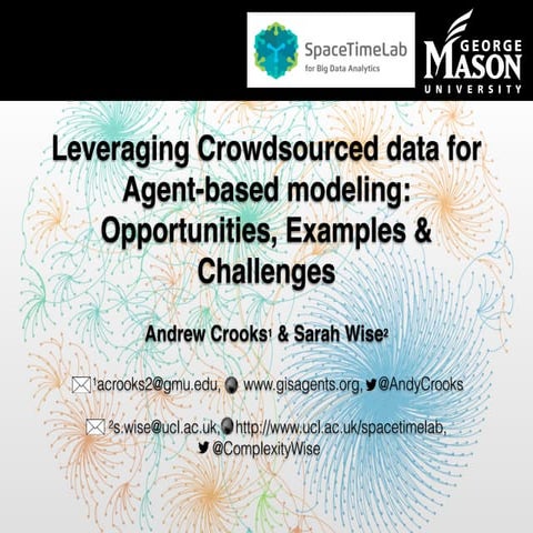 Leveraging Crowdsourced data for Agent-based modeling: Opportunities, Example...