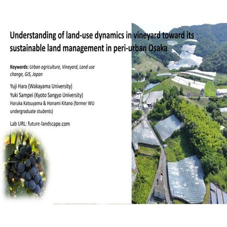 Understanding of land-use dynamics in vineyard toward its sustainable land ma...