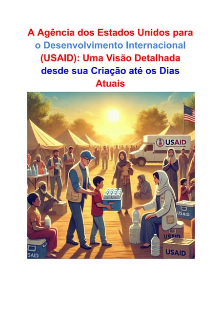 A Agência dos Estados Unidos para o Desenvolvimento Internacional ...