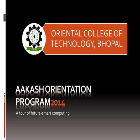 Aakash orientation Program for Technocrats