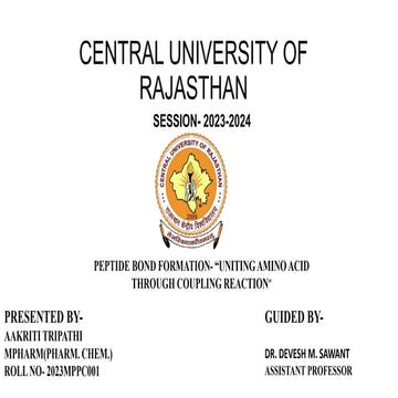 PEPTIDE BOND FORMATION-"UNTING AMINO ACIDS VIA COUPLING REACTION