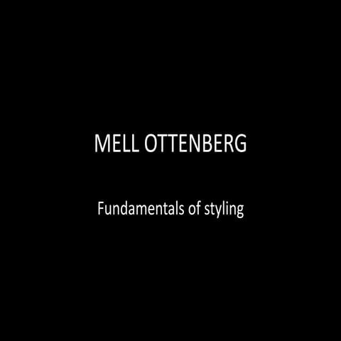 Mell Ottenberg - Stylist