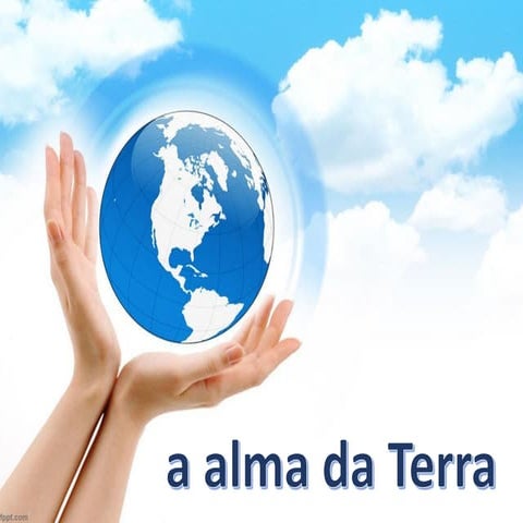 A ALMA DA TERRA