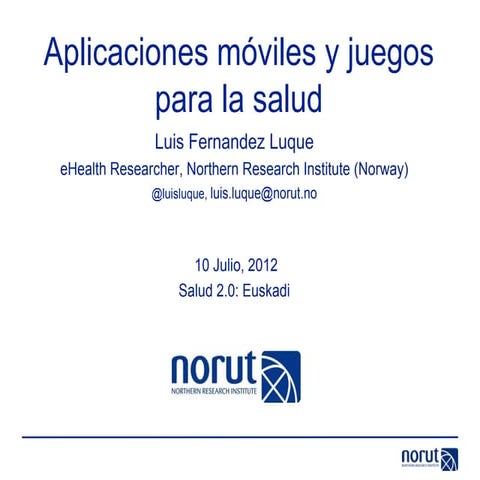 Aplicaciones Móviles y Juegos para la Salud