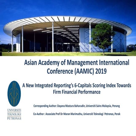 AAMC2019 - Integrated Reporting's 6 Capitals Scoring Index Towards Firm Finan...