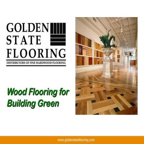 Wood Flooring for Building Green