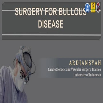 Surgery for Bullous Disease