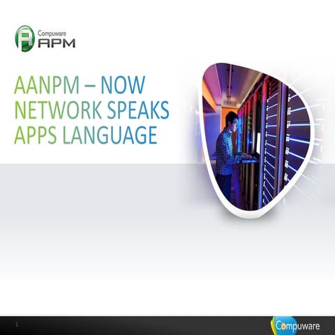Now network speaks apps language