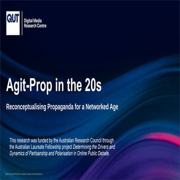 Agit-prop in the 20s: reconceptualising propaganda for a networked age