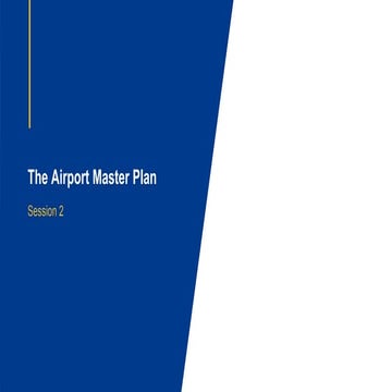 AAO - Session 2 - The Airport Master Plan_2022 V1.pptx