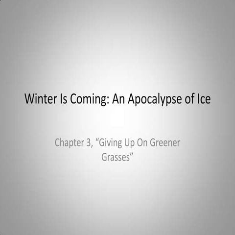 An Apocalypse of Ice; chapter 3
